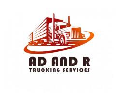 AD and R Trucking Services